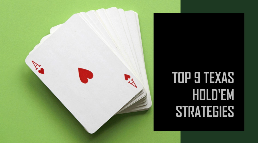 Texas Hold'em Strategies