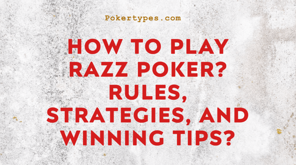 Razz Poker