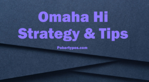 Omaha Hi Strategy